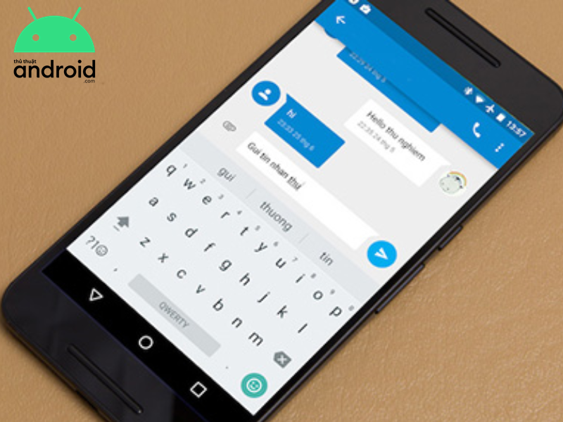 Quy Trình Và Cách Gõ Tiếng Việt Cho Điện Thoại Android Trong Vòng 1 Phút