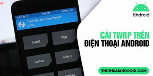 cài twrp trên điện thoại android