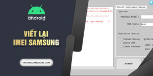 viết lại IMEI Samsung