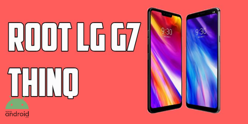 root lg g7