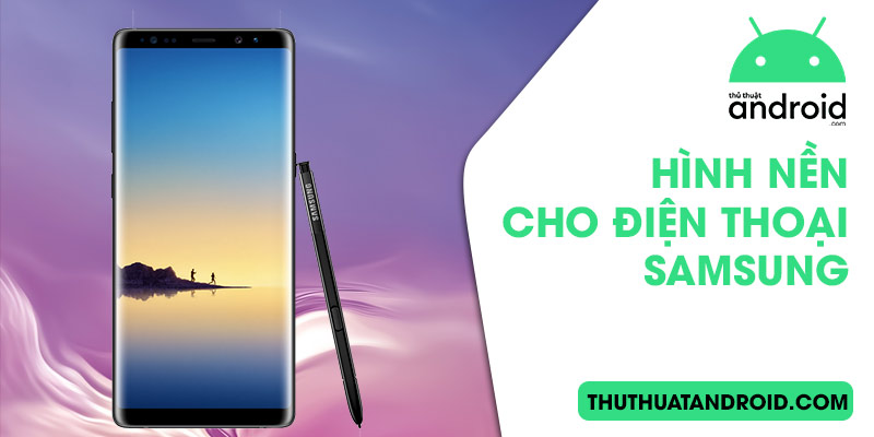 hình nền cho điện thoại samsung