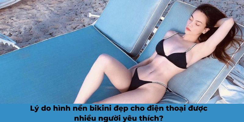 hình nền bikini đẹp cho điện thoại